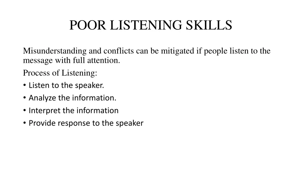 poor listening skills