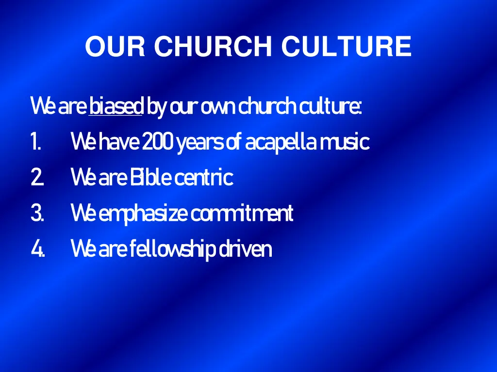 our church culture