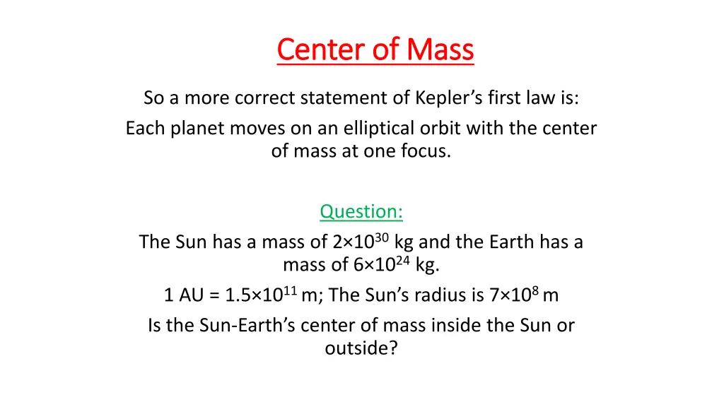 center of mass center of mass 1