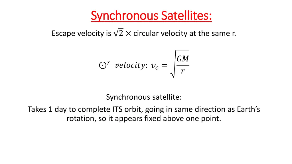 synchronous satellites synchronous satellites