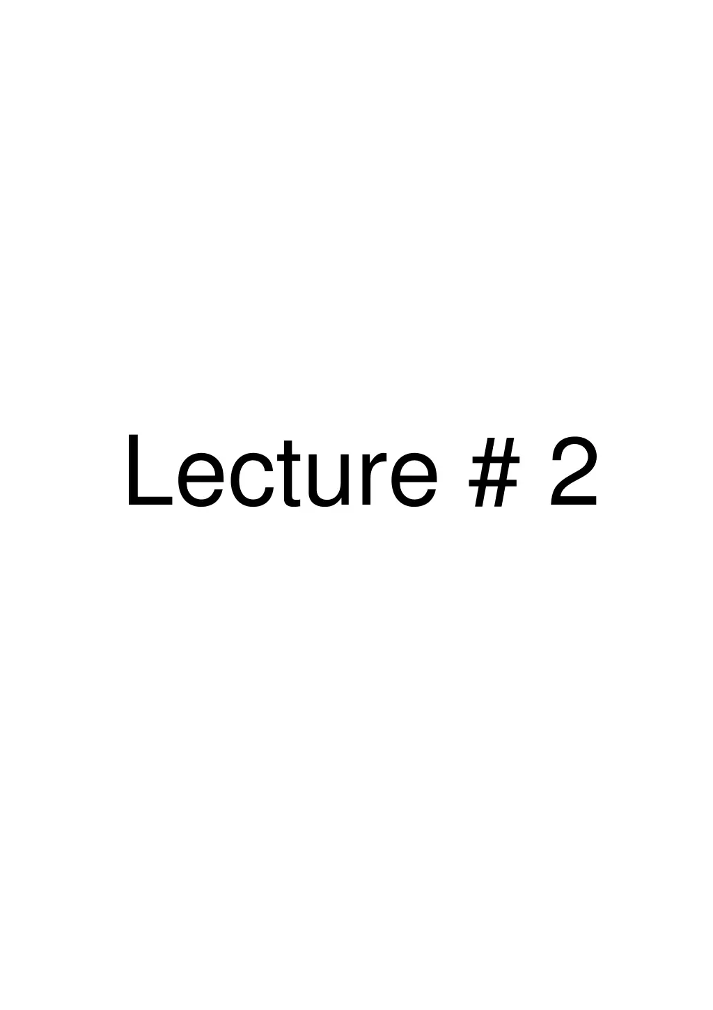 lecture 2