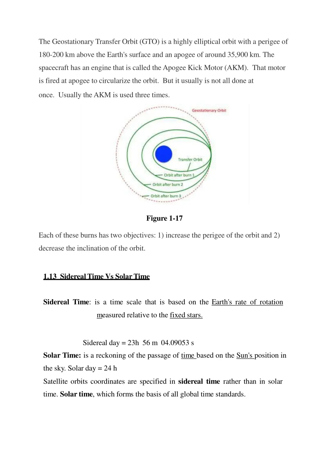 the geostationarytransfer orbit gto is a highly