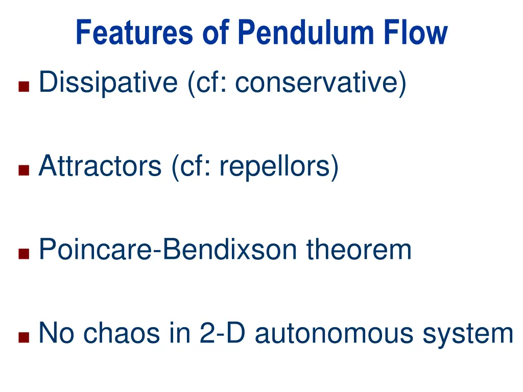 features of pendulum flow 1