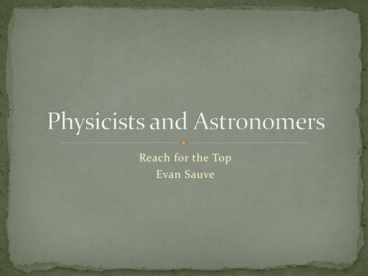 physicists and astronomers