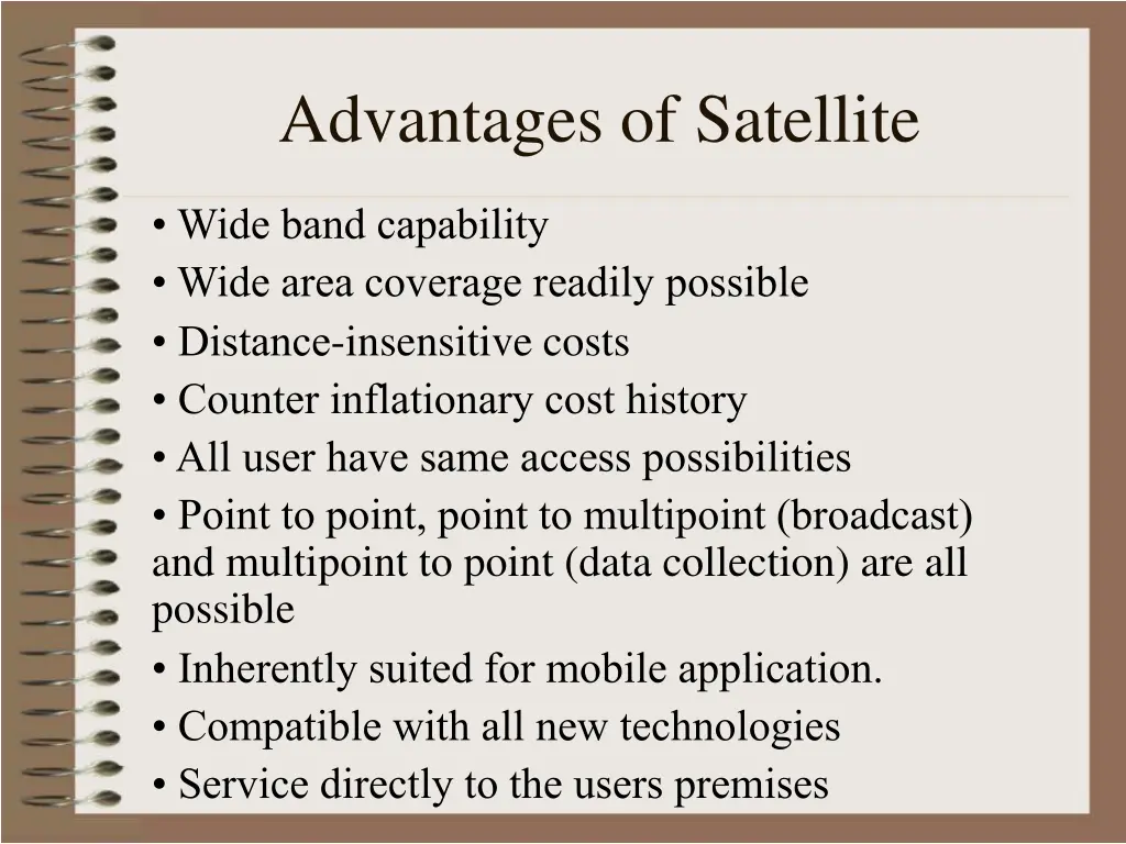 advantages of satellite