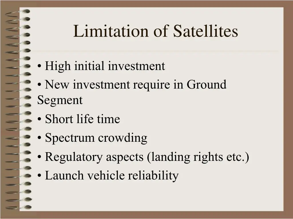 limitation of satellites