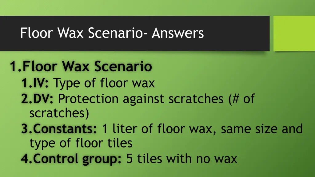 floor wax scenario answers