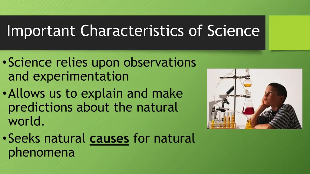 important characteristics of science