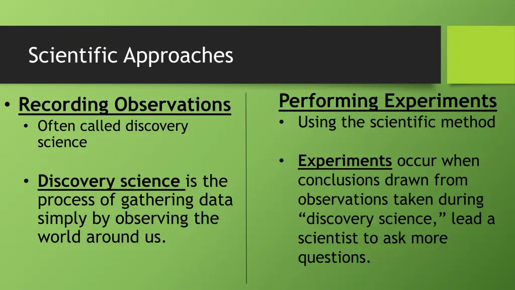 scientific approaches