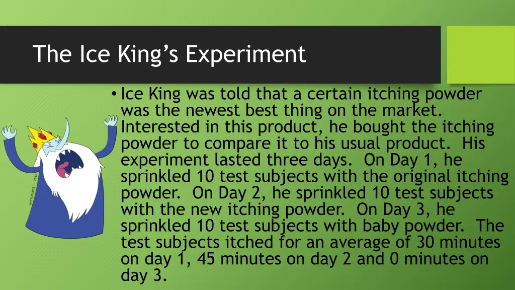 the ice king s experiment