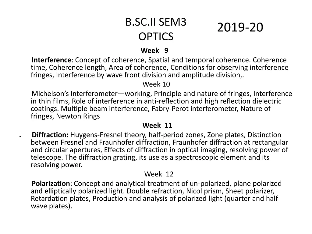 b sc ii sem3 optics week 9