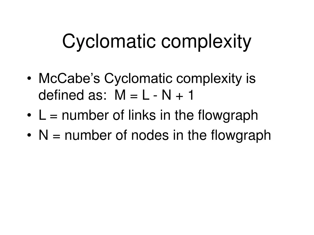 cyclomatic complexity