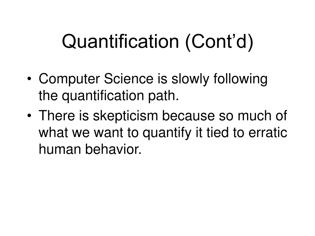 quantification cont d