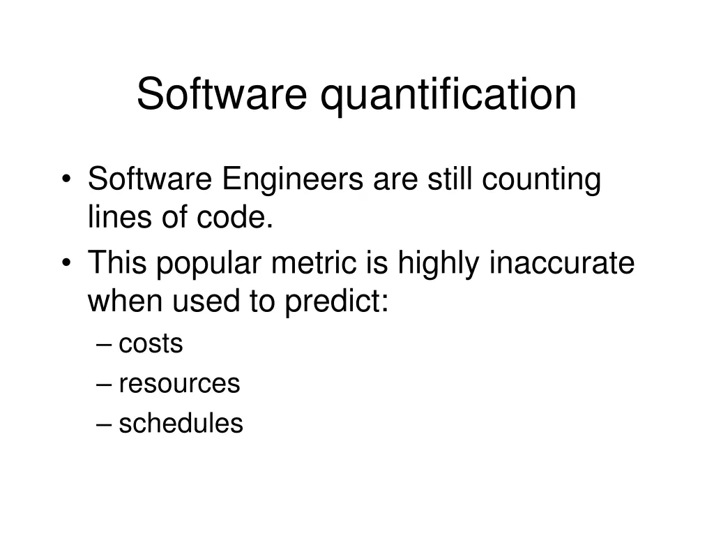 software quantification