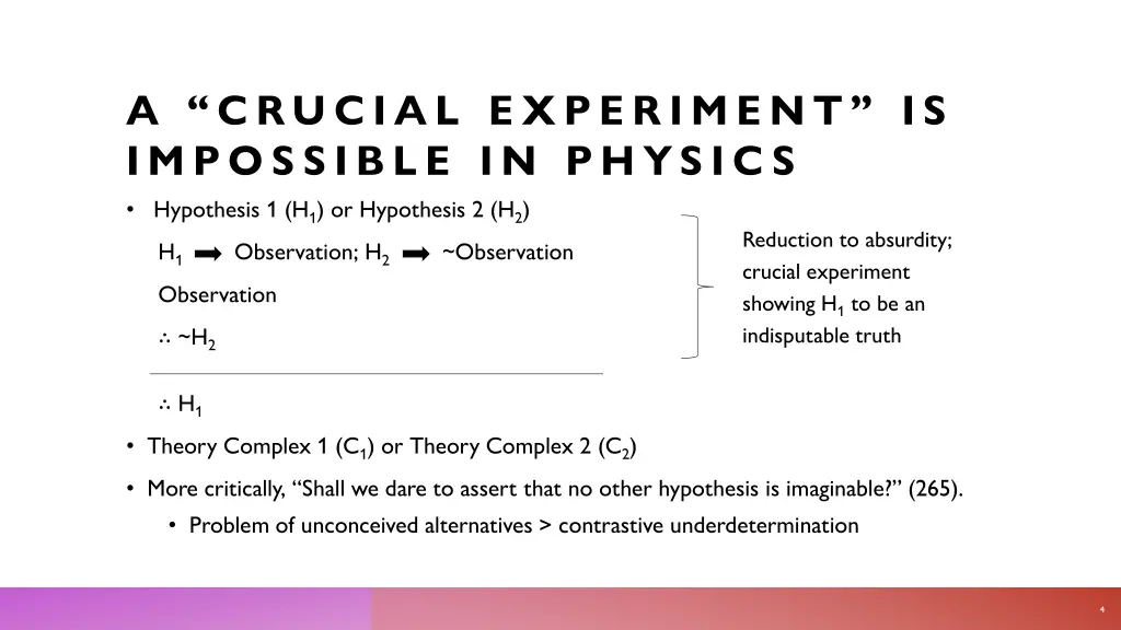 a crucial experiment is impossible in physic