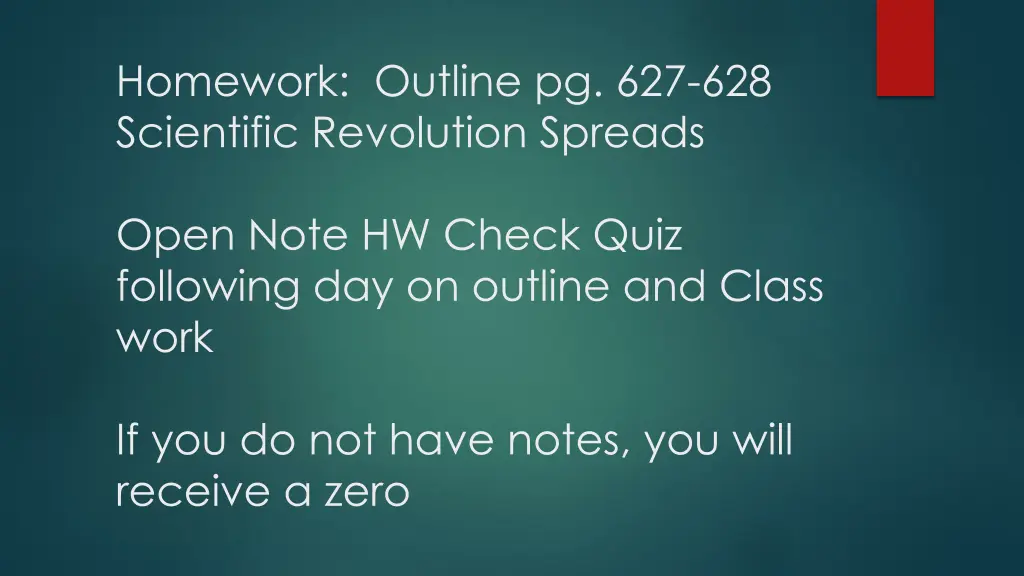 homework outline pg 627 628 scientific revolution