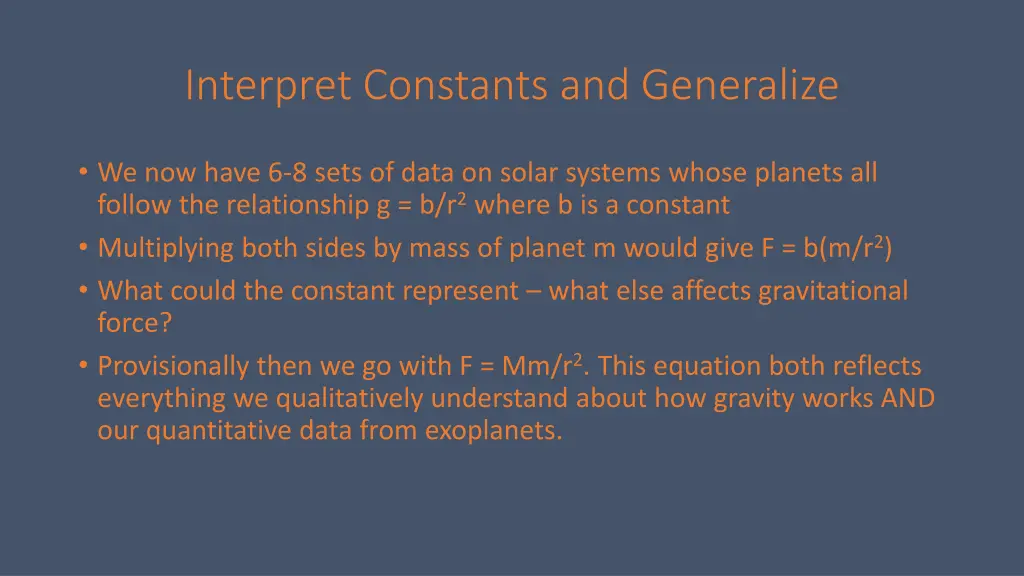 interpret constants and generalize