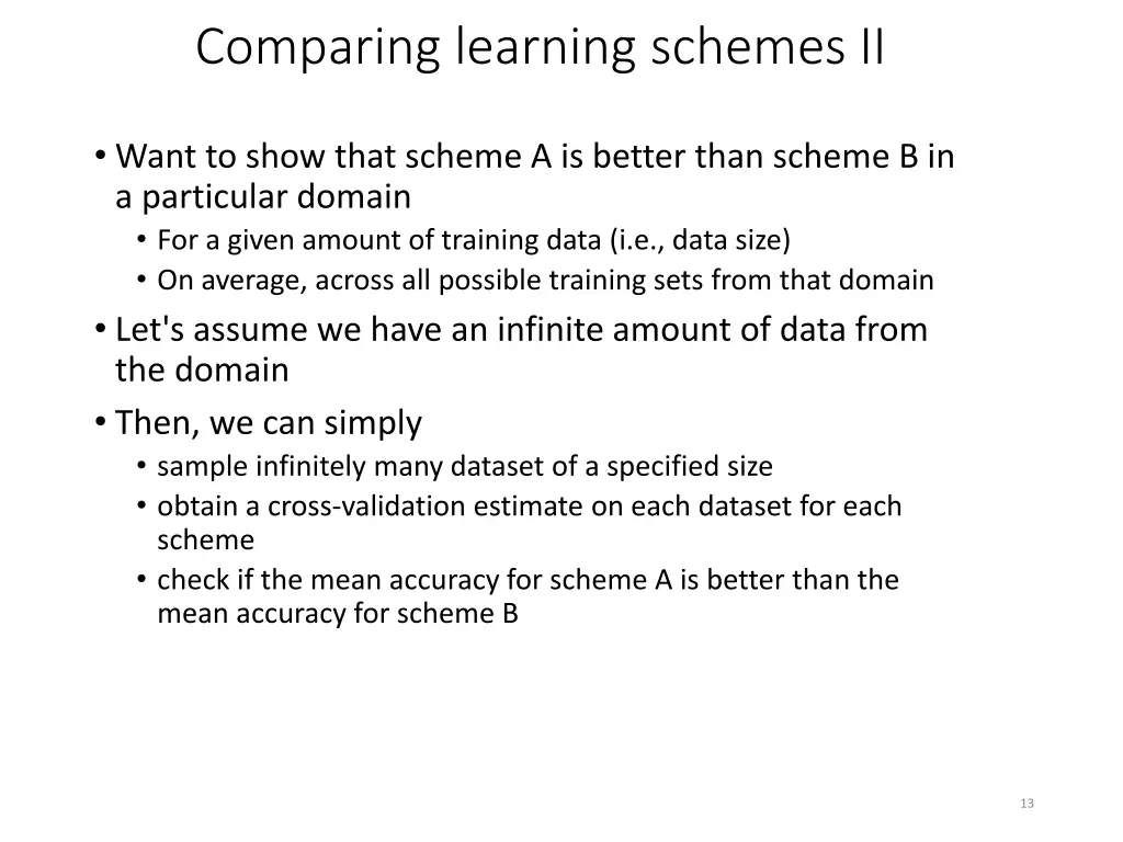 comparing learning schemes ii