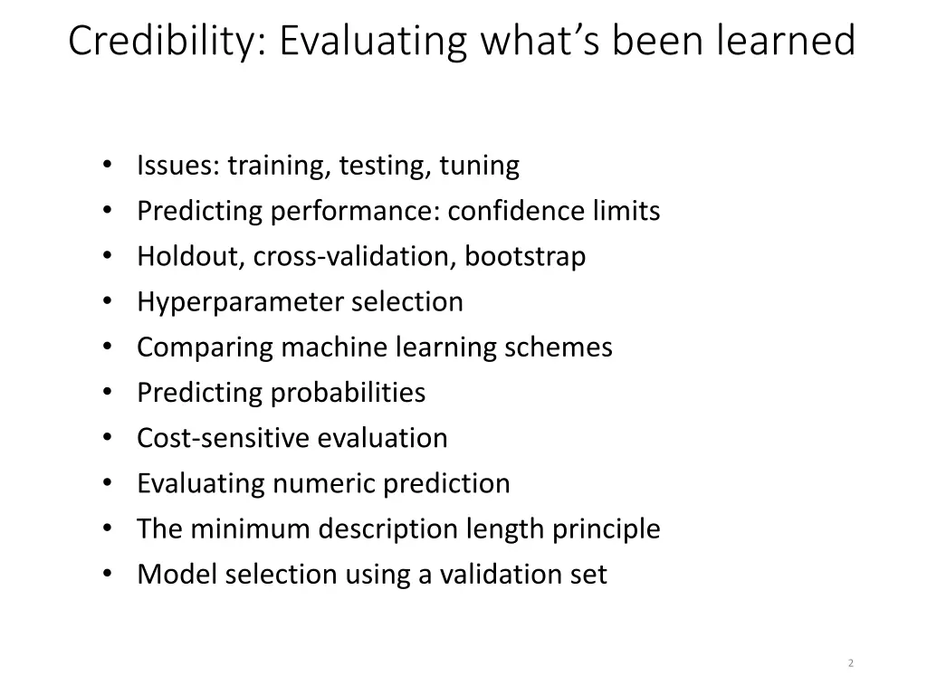 credibility evaluating what s been learned