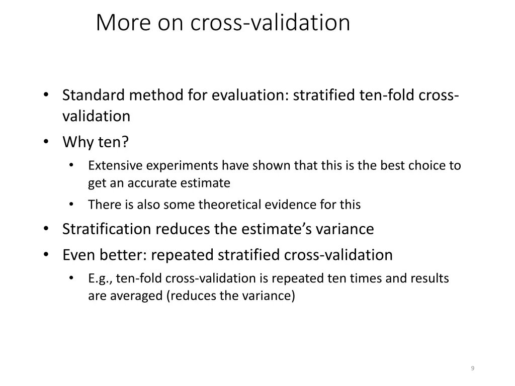 more on cross validation