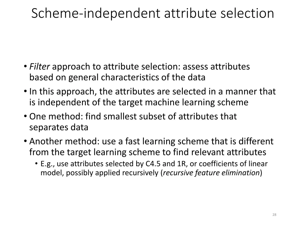 scheme independent attribute selection