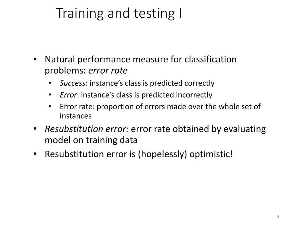 training and testing i