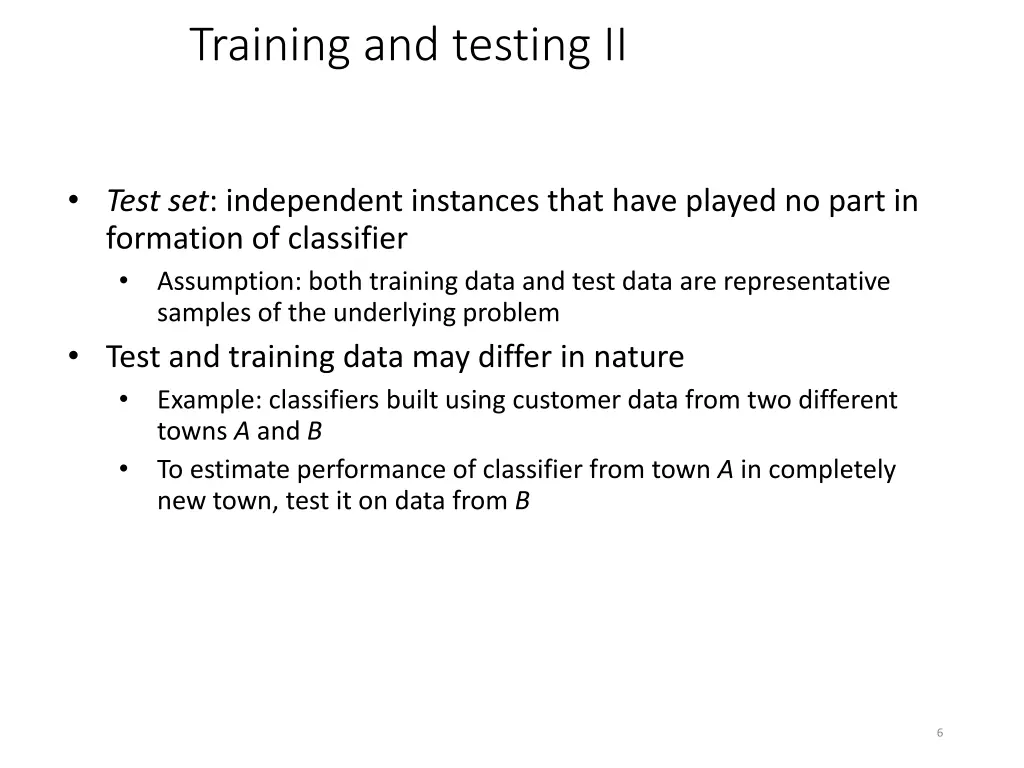 training and testing ii