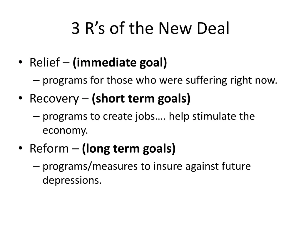 3 r s of the new deal