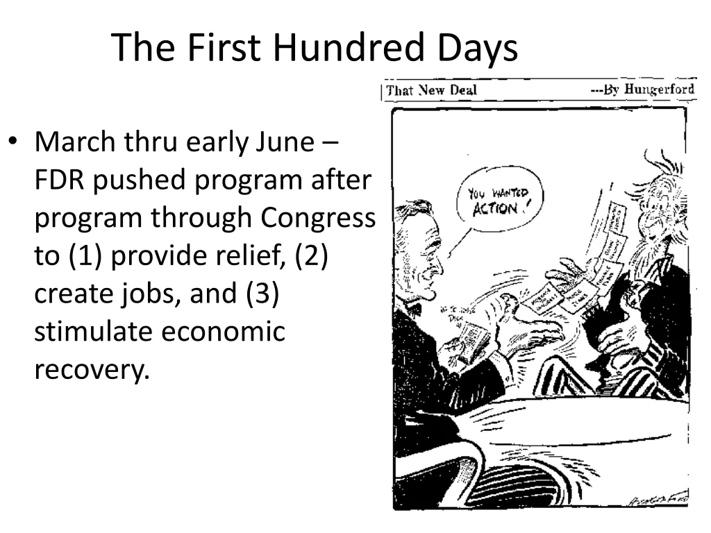 the first hundred days