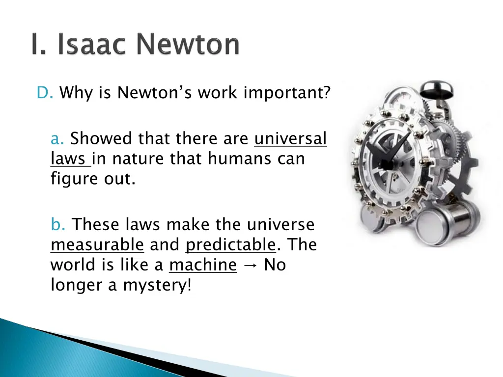 d why is newton s work important