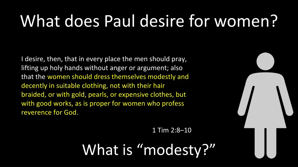 what does paul desire for women