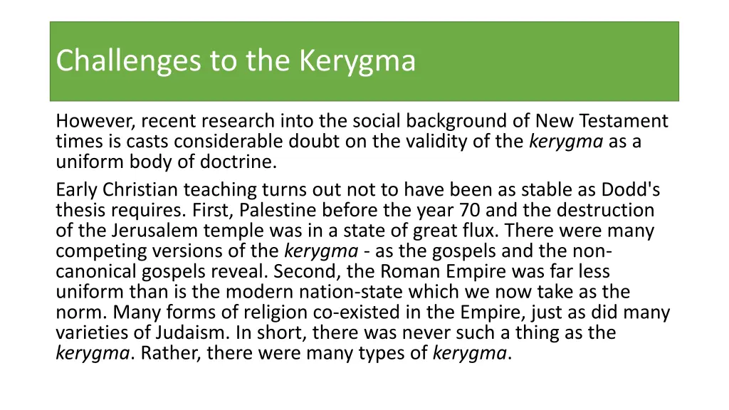 challenges to the kerygma