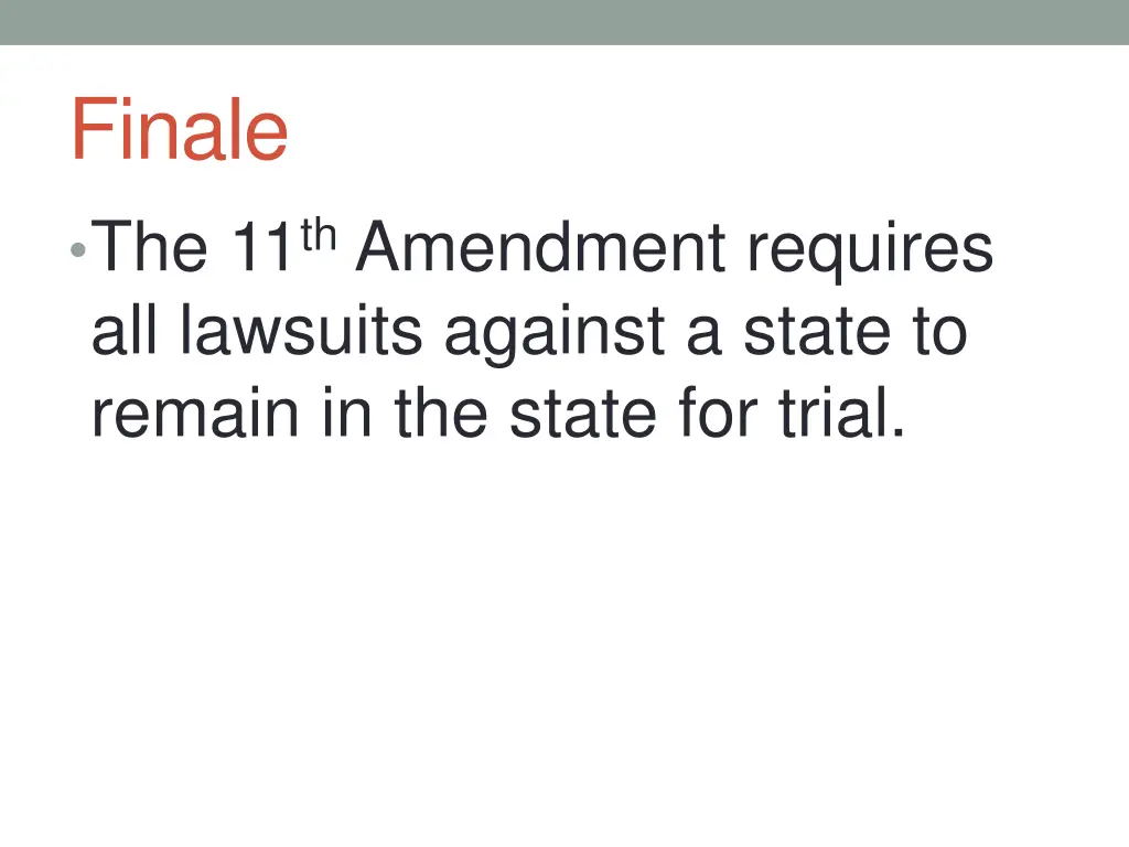 finale the 11 th amendment requires all lawsuits