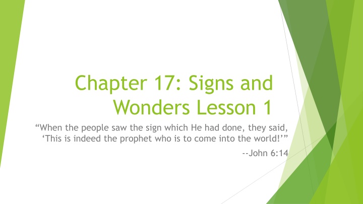 chapter 17 signs and wonders lesson 1 when