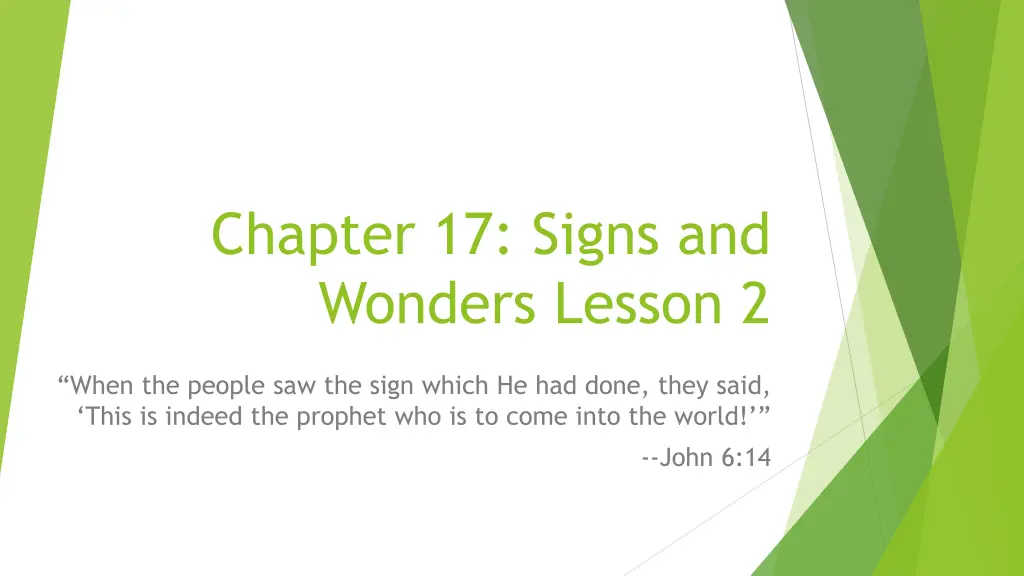 chapter 17 signs and wonders lesson 2