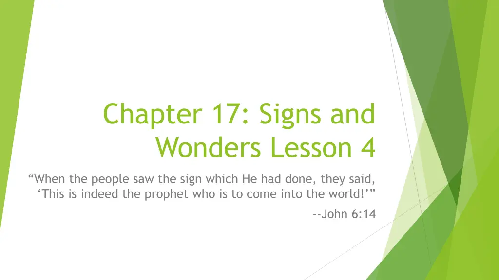 chapter 17 signs and wonders lesson 4