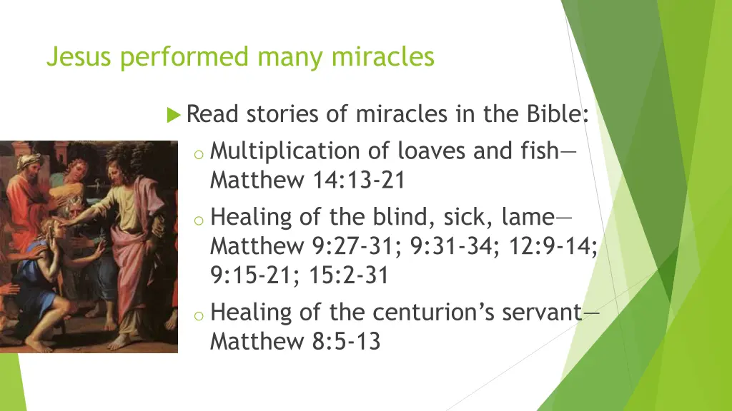 jesus performed many miracles 1