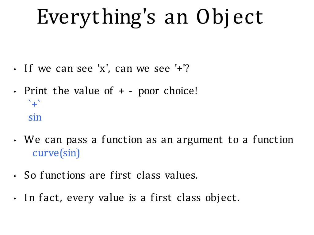 everything s an object