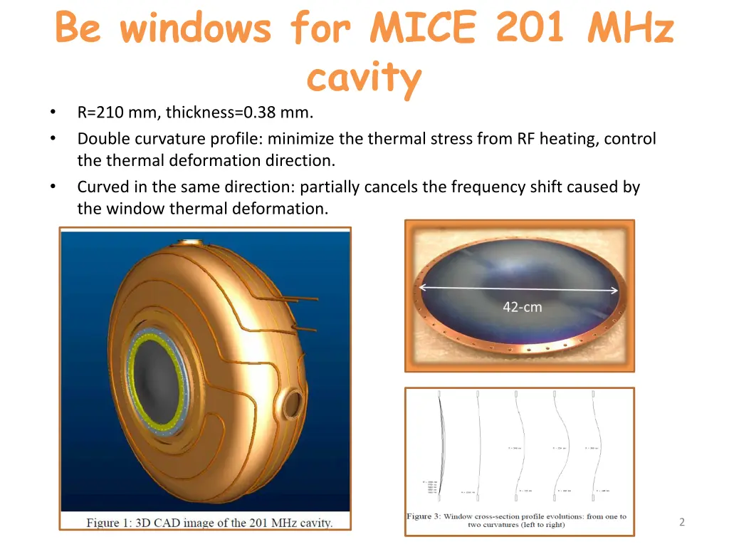 be windows for mice 201 mhz cavity