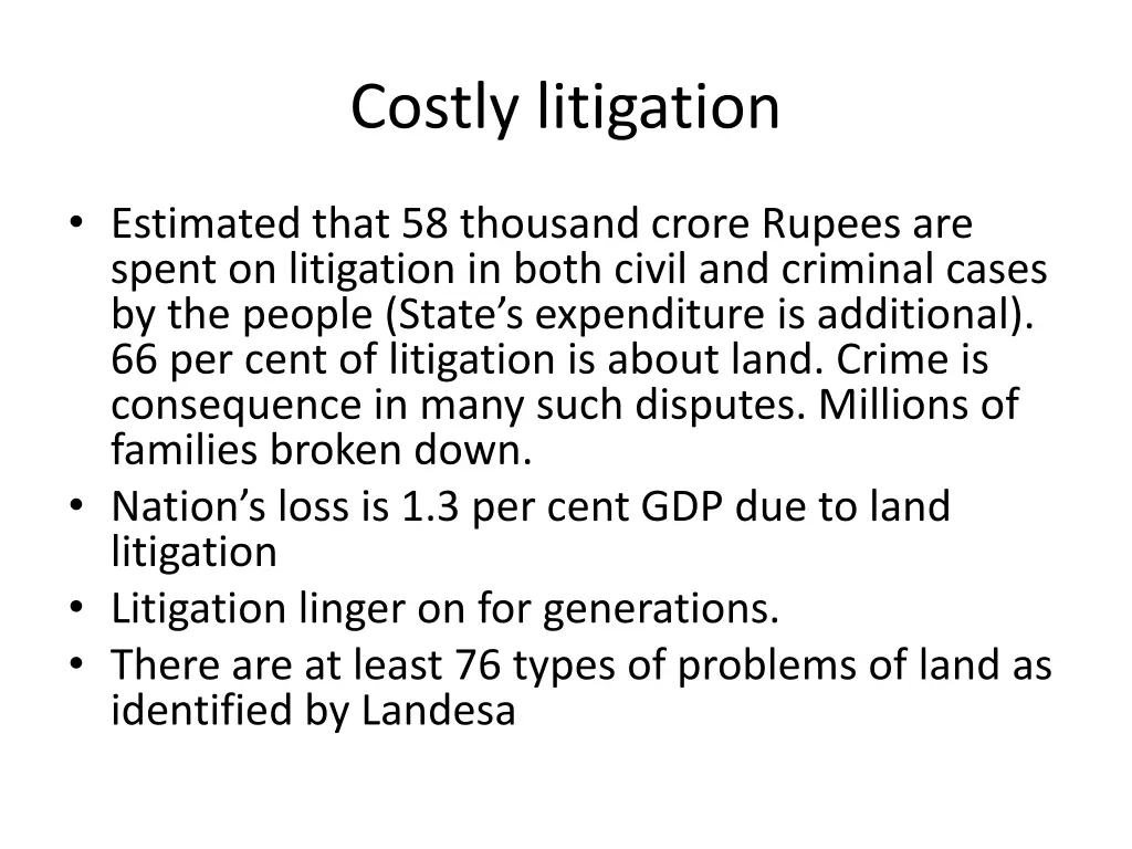 costly litigation