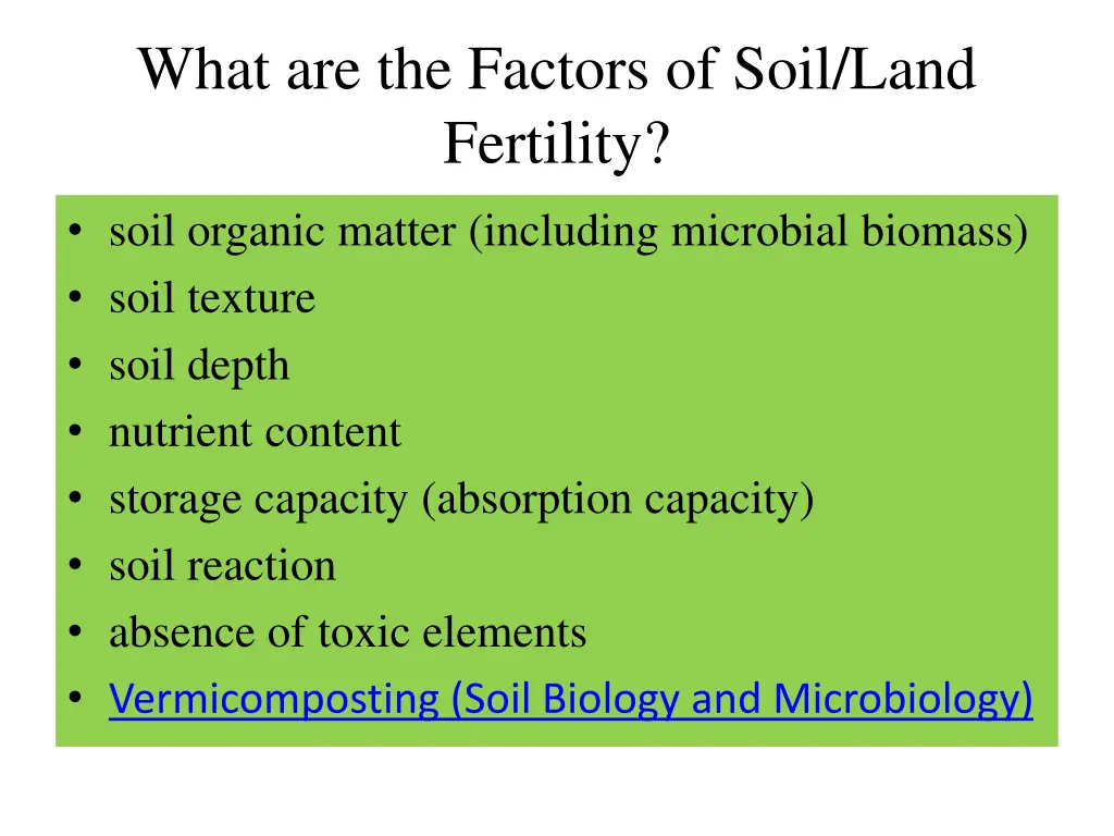 what are the factors of soil land fertility