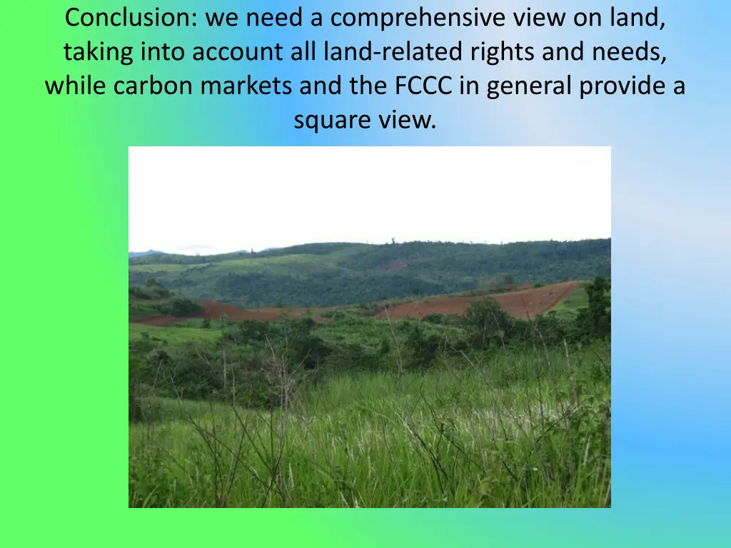 conclusion we need a comprehensive view on land