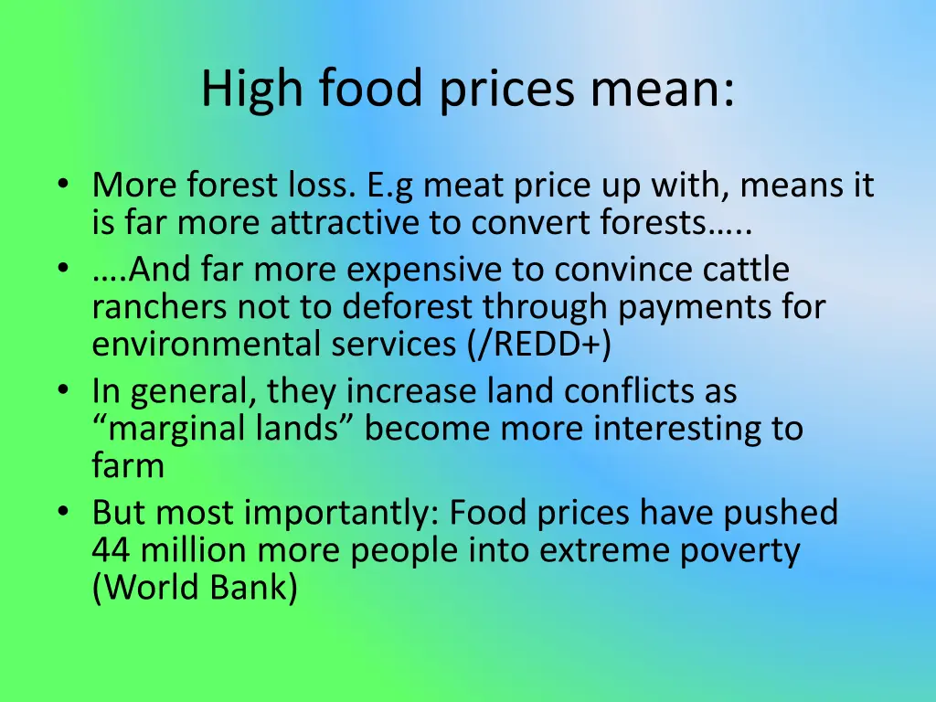 high food prices mean