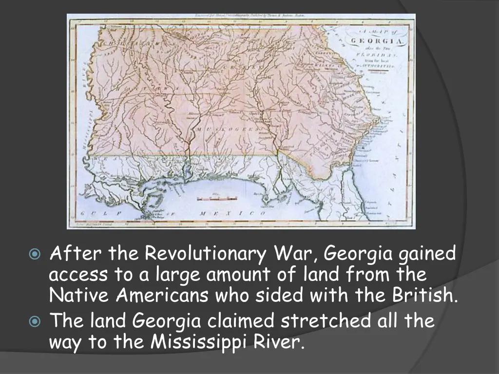 after the revolutionary war georgia gained access