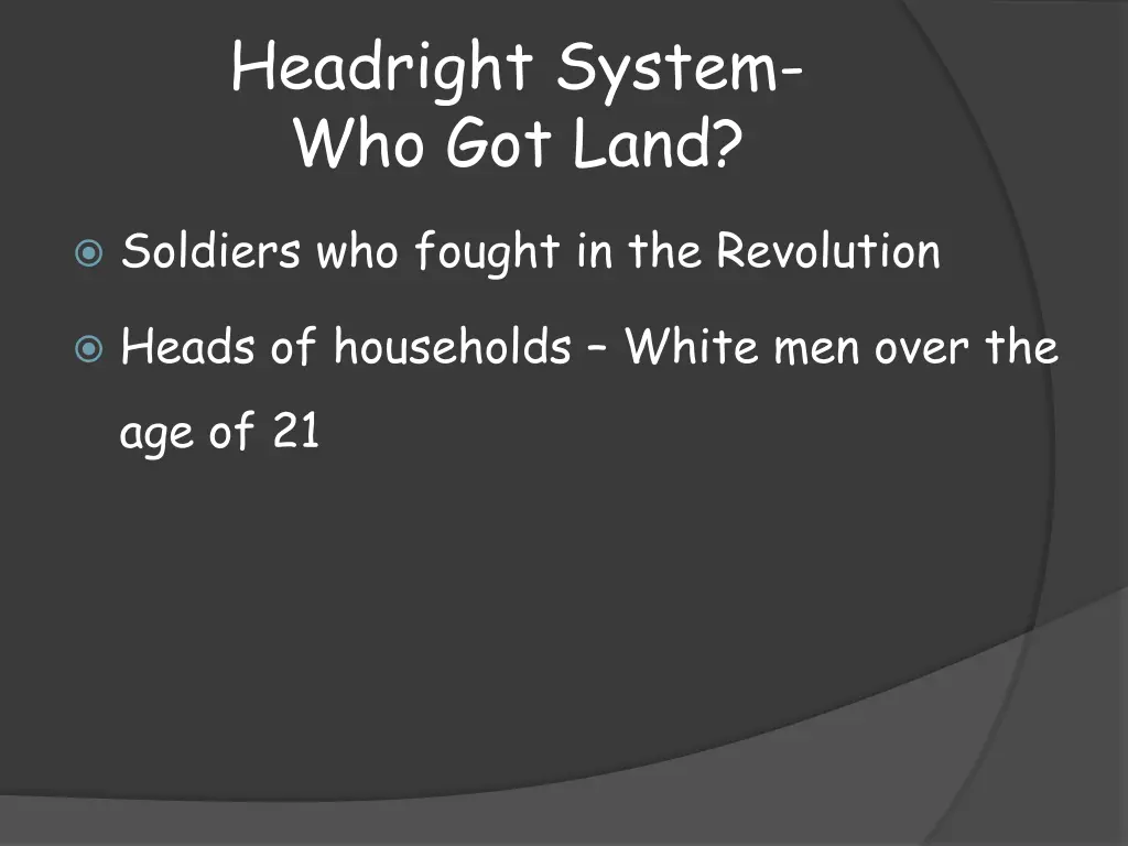 headright system who got land