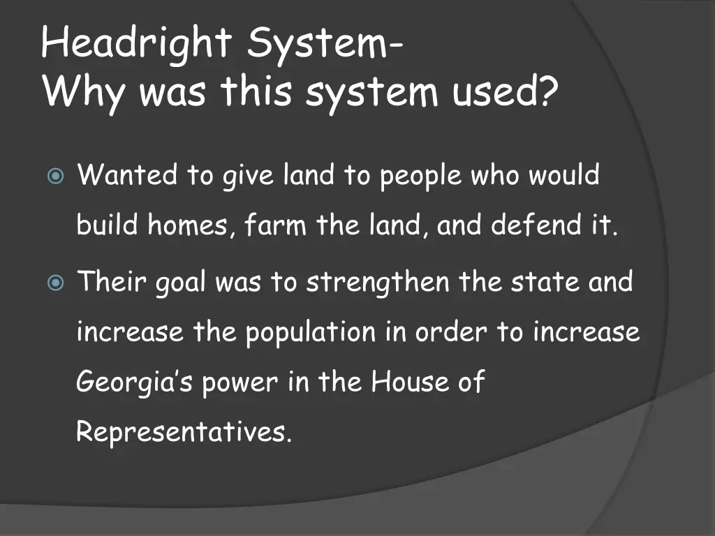 headright system why was this system used