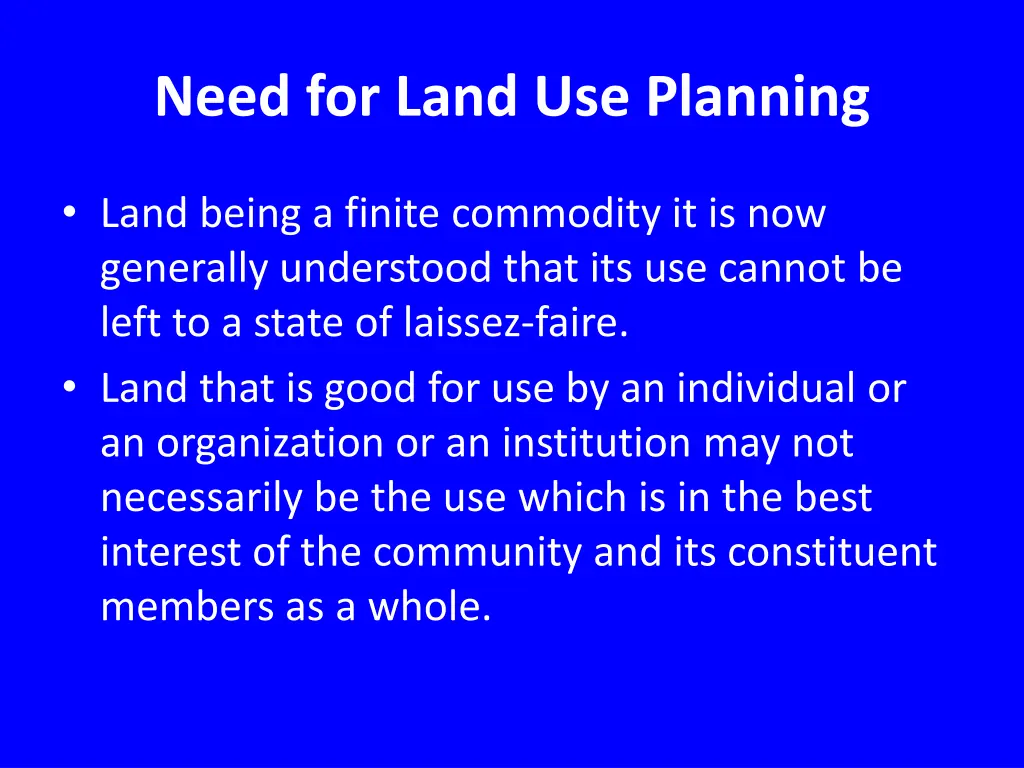 need for land use planning