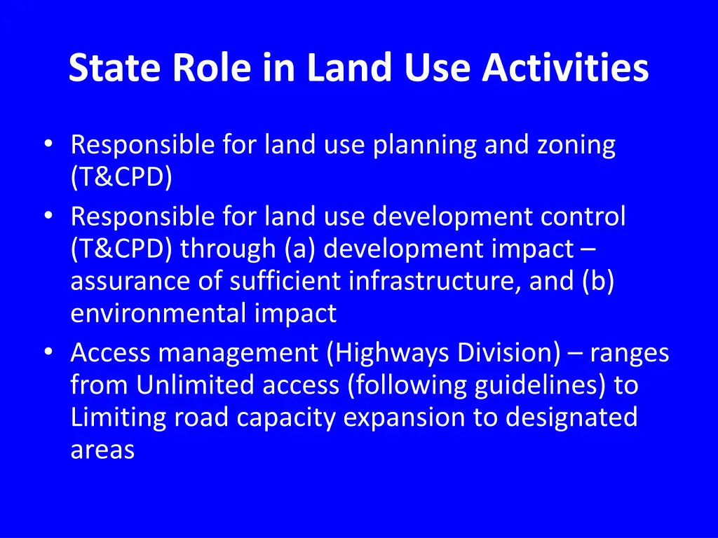 state role in land use activities