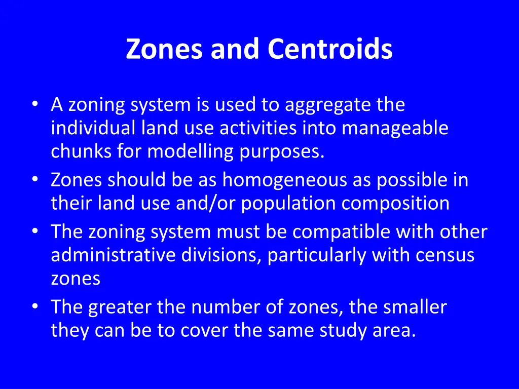 zones and centroids