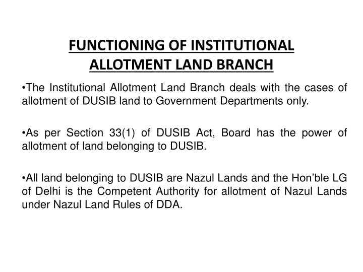 functioning of institutional allotment land branch